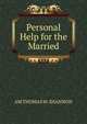 Personal Help for the Married, AM THOMAS W. SHANNON 