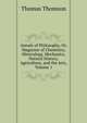 Annals of Philosophy, Or, Magazine of Chemistry, Mineralogy, Mechanics, Natural History, Agriculture, and the Arts, Volume 1, Thomson, Thomas 