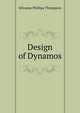 Design of Dynamos, Silvanus Phillips Thompson 