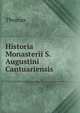 Historia Monasterii S. Augustini Cantuariensis, Thomas von Kempen 