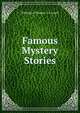 Famous Mystery Stories, Publishers Thomas Y. Crowell 