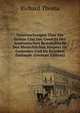 Untersuchungen Uber Die Grosse Und Das Gewicht Der Anatomischen Bestandtheile Des Menschlichen Korpers Im Gesunden Und Im Kranken Zustande (German Edition), Richard Thoma 