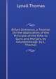 Rifled Ordnance, a Treatise On the Application of the Principle of the Rifle to Guns and Mortars, by Gdunamikos@. by L. Thomas, Lynall Thomas 