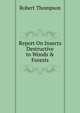 Report On Insects Destructive to Woods & Forests, Robert Thompson 