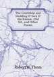 The Courtship and Wedding O' Jock O' the Knowe, 2Nd Ed., and Other Poems, Robert W. Thom 