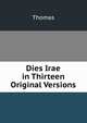 Dies Irae in Thirteen Original Versions, Thomas von Kempen 