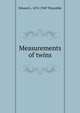 Measurements of twins, Edward L. 1874-1949 Thorndike 