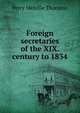 Foreign secretaries of the XIX. century to 1834, Percy Melville Thornton 
