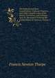 The Federal and State Constitutions: Colonial Charters, and Other Organic Laws of the States, Territories, and Colonies Now Or Heretofore Forming the United States of America, Volume 2, Francis Newton Thorpe 