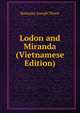Lodon and Miranda (Vietnamese Edition), Romaine Joseph Thorn 