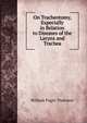 On Tracheotomy, Expecially in Relation to Diseases of the Larynx and Trachea, William Pugin Thornton 
