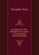 Le Salon De 1846: Pr?c?d? D'une Lettre ? George Sand (French Edition), Theophile Thore 