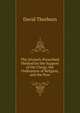 The Divinely Prescribed Method for the Support of the Clergy, the Ordinances of Religion, and the Poor, David Thorburn 