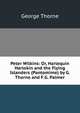 Peter Wilkins: Or, Harlequin Harlokin and the Flying Islanders (Pantomime) by G. Thorne and F.G. Palmer, George Thorne 