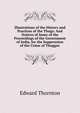 Illustrations of the History and Practices of the Thugs: And Notices of Some of the Proceedings of the Government of India, for the Suppression of the Crime of Thuggee, Edward Thornton 