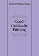 Kv??i (Icelandic Edition), Bjarni Thorarensen 
