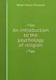 An introduction to the psychology of religion, Robert Henry Thouless 