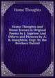 Home Thoughts and Home Scenes in Original Poems by J. Ingelow And Others and Pictures by A.B. Houghton, Engr. by the Brothers Dalziel, Home Thoughts 