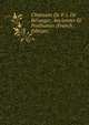 Chansons De P.-j. De Beranger, Anciennes Et Posthumes (French Edition), 