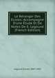 Le B?ranger Des ?coles: Accompagn? D'une ?tude Et De Notes De E. Legouv? (French Edition), Legouve Ernest 1807-1903 