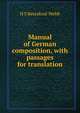 Manual of German composition, with passages for translation, H S Beresford-Webb 