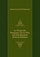 Le Tresor Du Parnasse: Ou Le Plus Joli Des Recueils (French Edition), Martin Couret De Villeneuve 