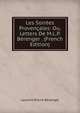 Les Soirees Provencales: Ou, Letters De M.L.P. Berenger . (French Edition), Laurent-Pierre Berenger 