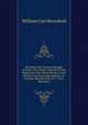 Strictures On Certain Passages of Lieut. Col. Napier's History of the Peninsular War, Which Relate to the Military Opinions and Conduct of . Viscount Beresford By W.C. Visct. Beresford., William Carr Beresford 