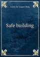 Safe building, Louis de Coppet Berg 