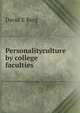 Personalityculture by college faculties, David E Berg 