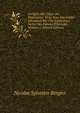 L'origine Des Dieux Du Paganisme: Et Le Sens Des Fables D?couvert Par Une Explication Suivie Des Po?sies D'h?siode, Volume 1 (French Edition), Nicolas Sylvestre Bergier 