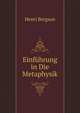 Einfuhrung in Die Metaphysik, Henri Bergson 