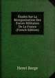 Etudes Sur La Reorganisation Des Forces Militaires De La France (French Edition), Henri Berge 