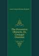 The Preventive Obstacle, Or, Conjugal Onanism, Louis Francois Etienne Bergeret 