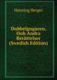 Dubbelgngaren, Ooh Andra Berattelser (Swedish Edition), Henning Berger 