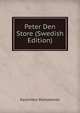 Peter Den Store (Swedish Edition), Kazimierz Waliszewski 