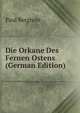 Die Orkane Des Fernen Ostens (German Edition), Paul Bergholz 