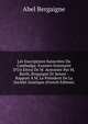 Les Inscriptions Sanscrites Du Cambodge: Examen Sommaire D'Un Envoi De M. Aymonier Par M. Barth, Bregaigne Et Senart : Rapport ? M. Le Pr?sident De La Soci?t? Asiatique (French Edition), Abel Bergaigne 