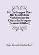 Mittheilungen Uber Die Forstlichen Verhaltnisse in Elsass-Lothringen (German Edition), Hans Dietrich Gunther Berg 