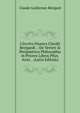 Circvlvs Pisanvs Clavdii Berigardi .: De Verteri & Peripatetica Philosophia in Priores Libros Phys. Arist. . (Latin Edition), Claude Guillermet Berigard 