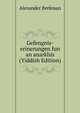 Gefengnis-erinerungen fun an anarkhis (Yiddish Edition), Alexander Berkman 