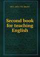 Second book for teaching English, M D. 1852-1921 Berlitz 