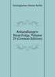Abhandlungen: Neue Folge, Volume 29 (German Edition), Geologischer Dienst Berlin 