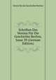 Schriften Des Vereins Fur Die Geschichte Berlins, Issue 39 (German Edition), Verein fur die Geschichte Berlins 