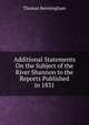 Additional Statements On the Subject of the River Shannon to the Reports Published in 1831, Thomas Bermingham 