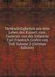 Denkwurdigkeiten aus dem Leben des Kaiserl. russ. Generals von der Infantrie Carl Friedrich Grafen von Toll Volume 2 (German Edition), 