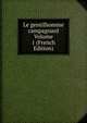 Le gentilhomme campagnard Volume 1 (French Edition), 