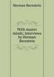 With master minds; interviews by Herman Bernstein, Herman Bernstein 