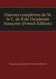 Ouevres complettes de M. le C. de B de l'Academie fran?oise (French Edition), Francois-Joachim de Pierre de Bernis 