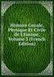Histoire Gnrale, Physique Et Civile de L'Europe, Volume 3 (French Edition), 